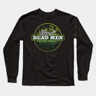 Mere of Dead Men Long Sleeve T-Shirt